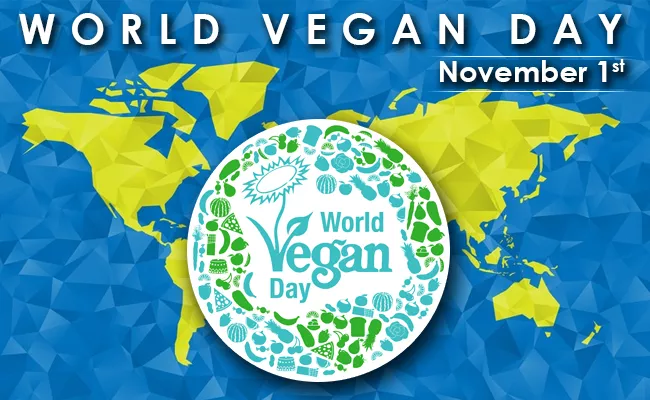 World Vegan Day, Unknown Facts About Veganism - Sakshi