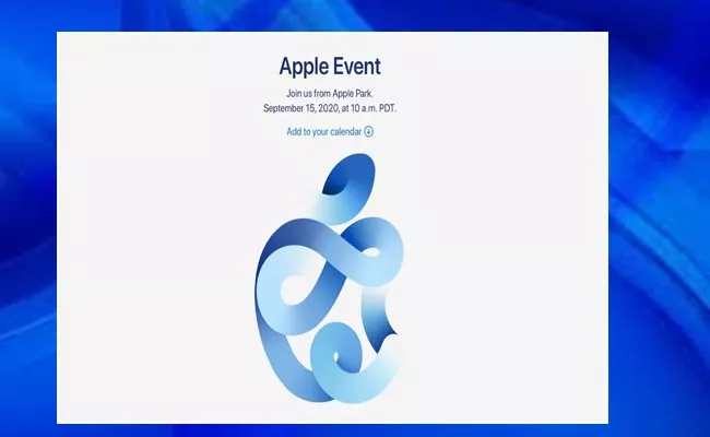 Time Flies Apple Event on September 15 - Sakshi