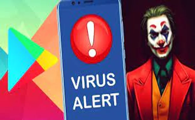 Joker Virus Continues To Haunt Google Found In These 8 Android Apps - Sakshi