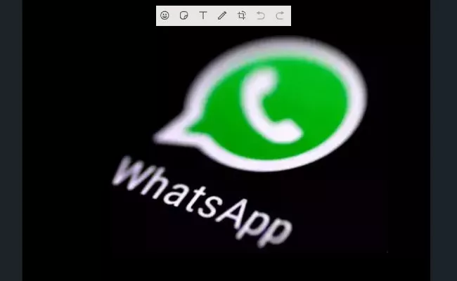 WhatsApp Web, Desktop Users Getting Photo Editing Tools Feature - Sakshi