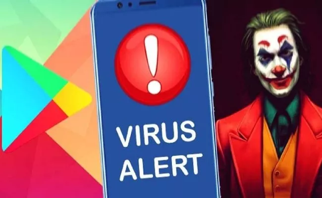 The Joker Virus is Come Back With These 8 Android Apps - Sakshi
