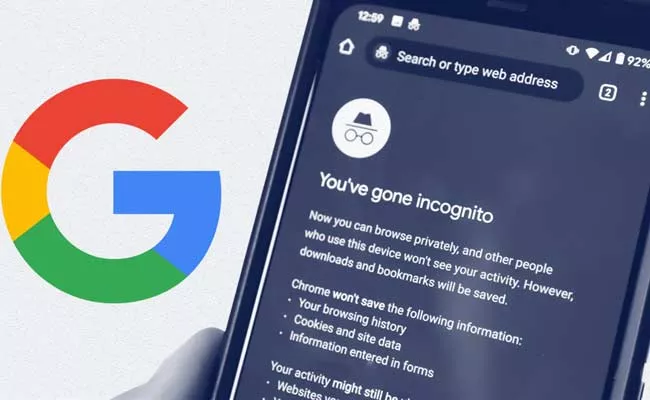 Google Incognito Mode Google Try To Hide Issues Says California Lawsuit - Sakshi