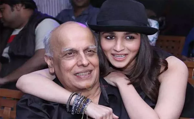 Mahesh Bhatt Praises His Daughter Alia Bhatt For Her Success In Movies - Sakshi