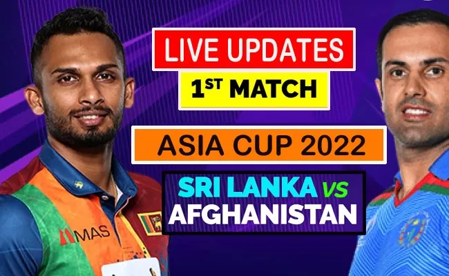 Asia Cup 2022: Sri lanka vs Afghanistan updates and highlights - Sakshi