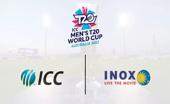 INOX Signs Agreement With ICC To Stream T20 WC Matches - Sakshi