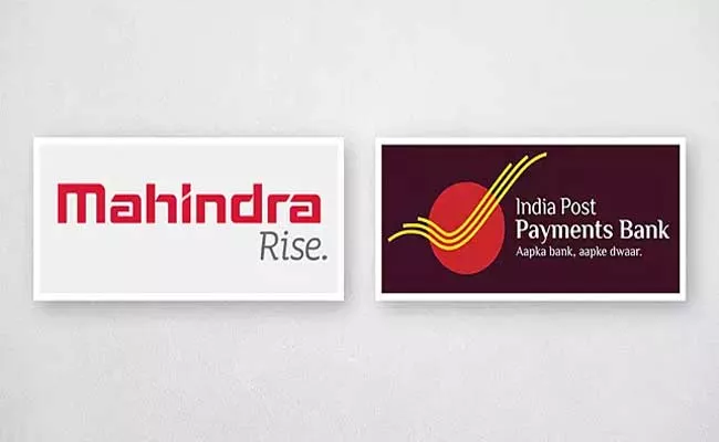 mahindra finance partners with india post payments bank over customer loan - Sakshi