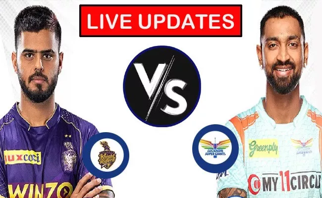 IPL 2023: KKR Vs LSG Match Live Updates-Highlights - Sakshi