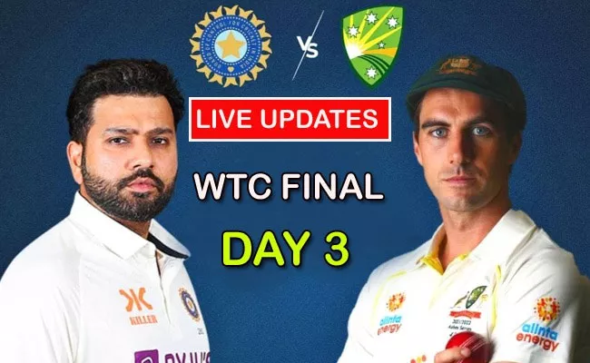WTC Final 2023: India Vs Australia Final Match Day-3 Live Updates - Sakshi