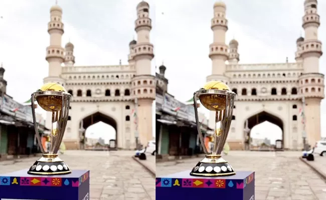ICC ODI WC 2023: Trophy Displayed At Charminar Hyderabad - Sakshi