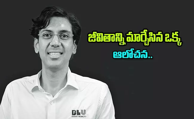 BluSmart Co Founder Punit Goyal Success Story - Sakshi