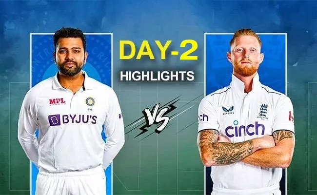 India vs England 4th Test Day 2 Live Updates And Highlights - Sakshi