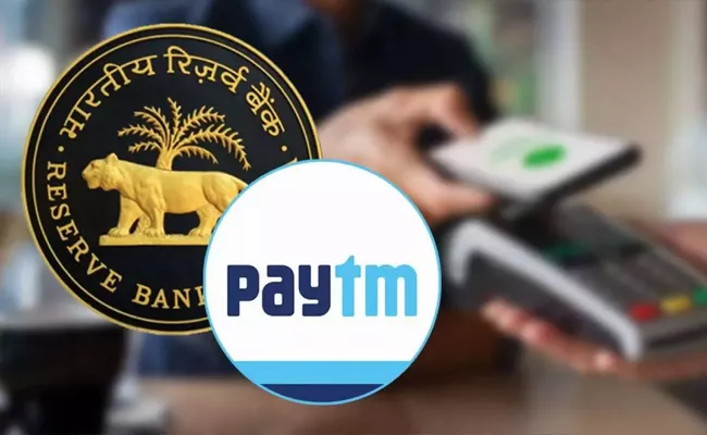 Rbi Halt Ordered To Paytm Business Including Taking Further Deposits - Sakshi