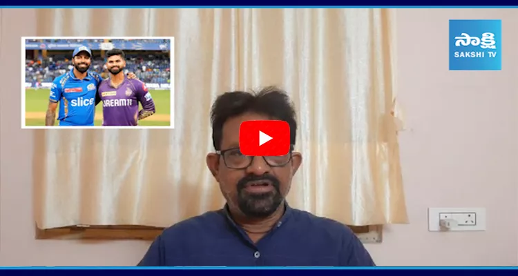 Sports Analyst Chandrasekhar Preview Over KKR Vs MI Match