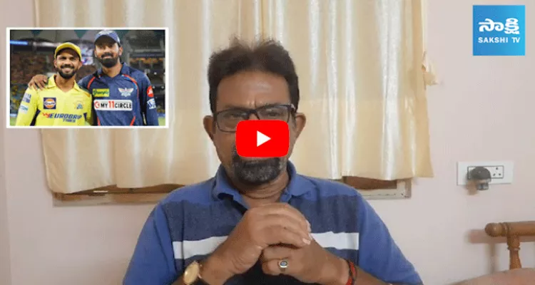 Sports Analyst Chandrasekhar Review Over LSG Vs CSK Match