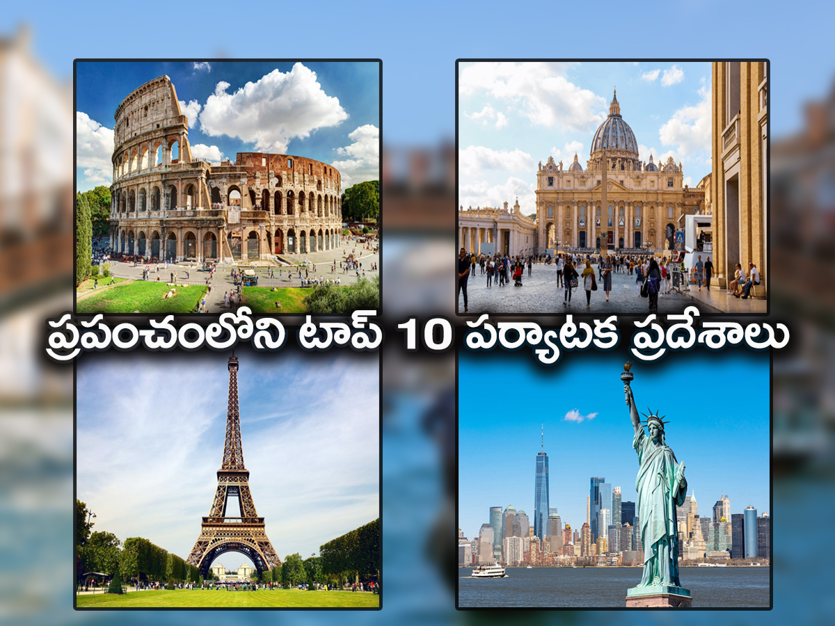 Top 10 Tourism Spots In The World - Sakshi1