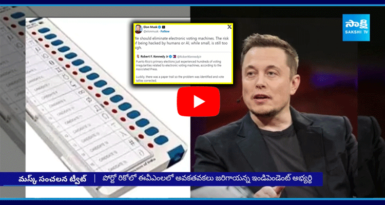 Elon Musk Sensational Tweet On To Cancel EVMs