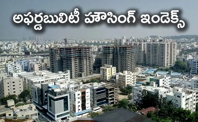 Affordability Housing Index 2020: Hyderabad, Bengaluru Ratings - Sakshi