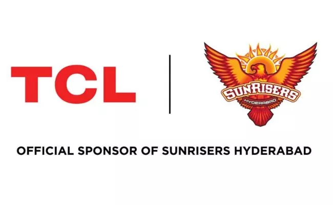 TCL Partners With Sunrisers Hyderabad For The Third Time in a Row - Sakshi