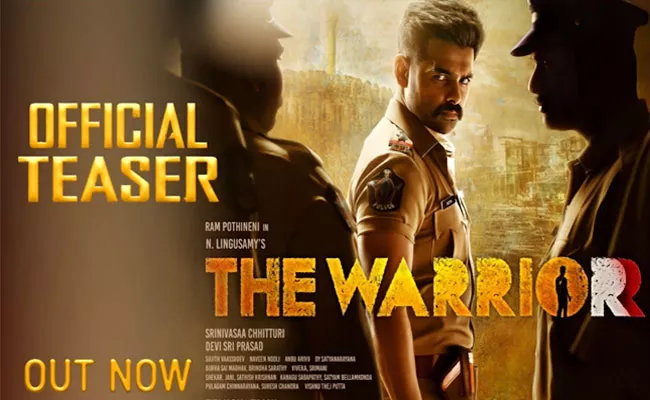 Ram Pothineni The Warrior Movie Teaser Out Now - Sakshi