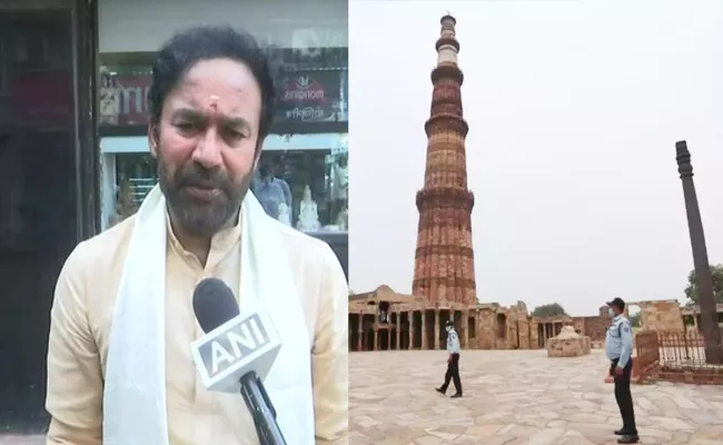 Union Mnister G Kishan Reddy Denies Excavation Qutub Minar Reports - Sakshi