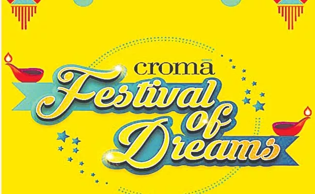 Deepavali Season: Croma Festival Of Dreams, Top Deals List Check Here - Sakshi