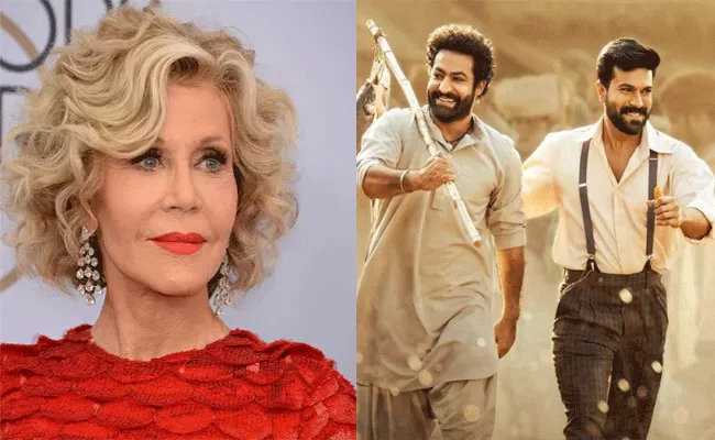 Jane Fonda praises RRR, Calls it Bollywood Film: Netizens Schooled Her - Sakshi