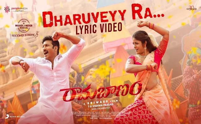 Gopichand Ramabanam Second Single Dharuveyy Ra Song Out - Sakshi