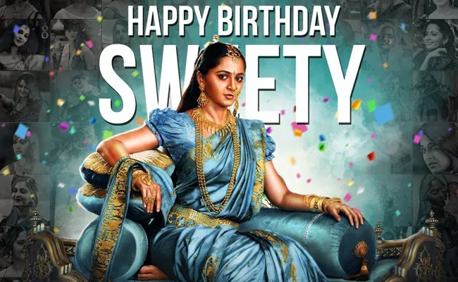 Anushka Shetty Birthday Special - Sakshi