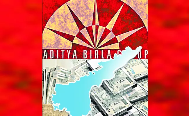 Aditya Birla huge investments in Andhra Pradesh - Sakshi