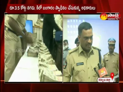 money, gold seized in kurnool