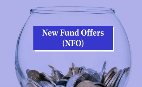know about latest New Fund Offers for investment