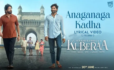 Anaganaga Kadha Lyrical Telugu Song From Kubera Movie