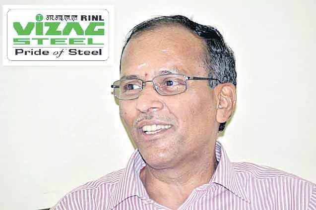 Vizag Steel CMD reveals - Sakshi