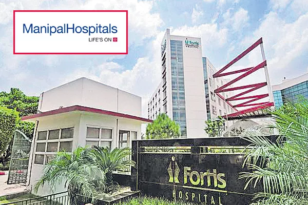 Fortis board clears sale of hospital business to Manipal - Sakshi