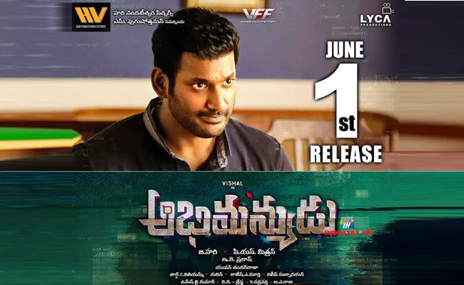 Vishal Abhimanyudu Releasing On 1st June - Sakshi