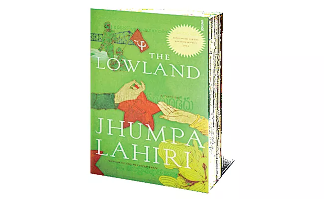 Jhumpa Lahiri The Lowland Book - Sakshi