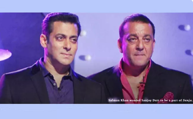 Sanjay Dutt Should Have Played Last Portions In His Biopic Said By Salman - Sakshi