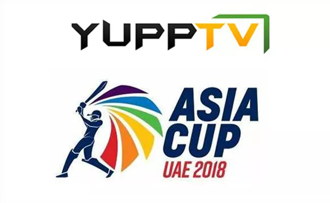 YuppTV Bags Exclusive Digital Rights For ASIA CUP 2018 - Sakshi