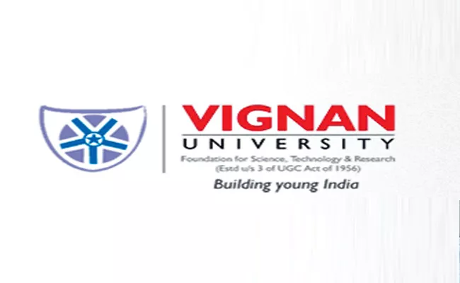 Vignan University Admission Notification Released - Sakshi