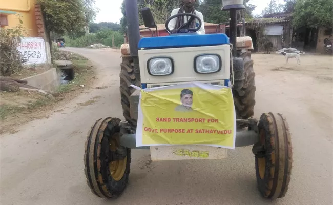 Chandrababu naidu Banner On Sand mafia Tractors Chittoor - Sakshi