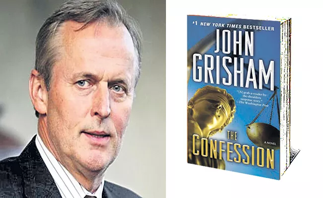 Article On John Grisham The Confession Book - Sakshi