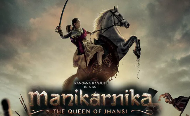 Manikarnika Movie Review - Sakshi