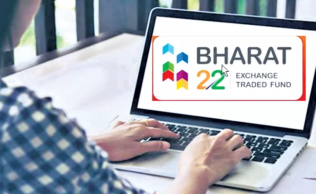 Bharat 22 ETF Follow-On Offer Closes Today, Details Here - Sakshi