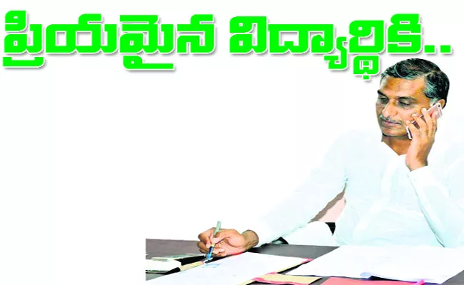 Harish Rao Writes Letter To Students Parents - Sakshi