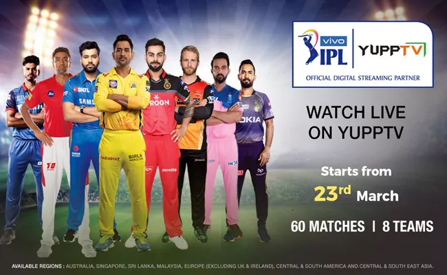 YuppTV Bags The Digital Broadcast Rights For VIVO IPL 2019 - Sakshi