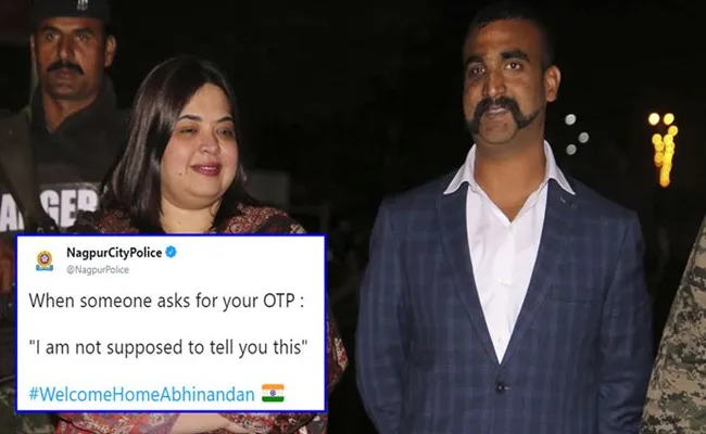 Nagpur Police Uses Abhinandan Dialogue To OTP Frauds - Sakshi