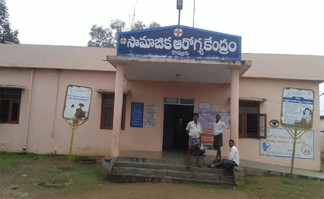 Kothuru PHC Have No Medical Staff And Facilities - Sakshi