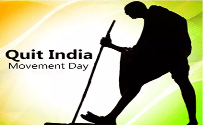 77 years Of Quit India Movement  - Sakshi