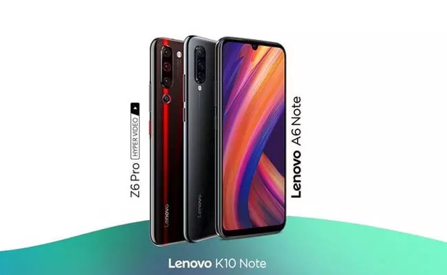  Z6 Pro K10 Note A6 Note Smartphones Launched in India  by  Lenovo - Sakshi