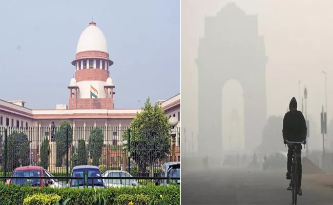 Supreme Court Serious On Delhi Air Pollution - Sakshi